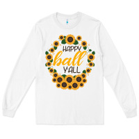 White Happy Fall Sunflowers Long Sleeve Tee - Bettercallsaul