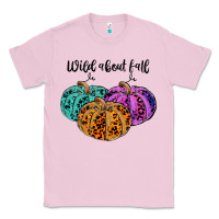 Bubblegum Pink wild abaut fall Classic Tee - JahusDesignShop