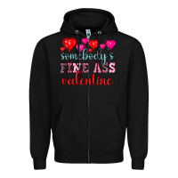 Black somebody's fine ass valentine Zipper Hoodie - OliviaCreatesArt