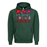 Sports Green somebody's fine ass valentine Zipper Hoodie - OliviaCreatesArt