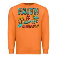 Carrot Faith It Till You Make It Premium Sweatshirt - BundleAndBundleShop