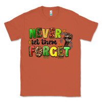 Copper never let them forget juneteenth Classic Tee - LillyAllenDesigns