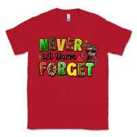 Red never let them forget juneteenth Classic Tee - LillyAllenDesigns