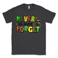Smoke never let them forget juneteenth Classic Tee - LillyAllenDesigns