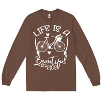 Chestnut Life is a beautiful ride Long Sleeve Tee - Bettercallsaul