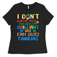 Black dont speak much because im brilliant Ladies Tee - MaliasSmallBusiness