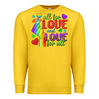 Lemon Western All For Love And Love For All Premium Sweatshirt - BundleAndBundleShop