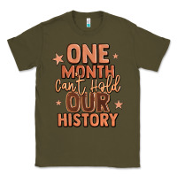 Army Green one month can't hold our history Classic Tee - LillyAllenDesigns