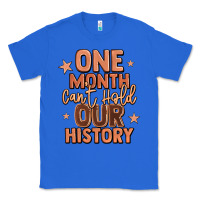 True Royal one month can't hold our history Classic Tee - LillyAllenDesigns