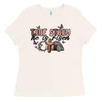 Bone true story he is risen Ladies Tee - MaliasSmallBusiness