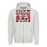 Dove Grey roses are red chocolates are brown Zipper Hoodie - OliviaCreatesArt