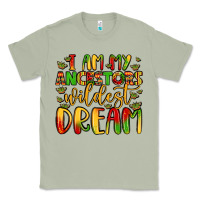 Matcha i am my ancestors wildest dream Classic Tee - LillyAllenDesigns