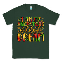 Sports Green i am my ancestors wildest dream Classic Tee - LillyAllenDesigns