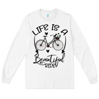 White Life is a beautiful ride Long Sleeve Tee - Bettercallsaul