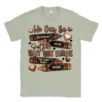 Matcha we can be different on the outside but we have the Classic Tee - LillyAllenDesigns