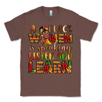 Chestnut a black women is speaking listen and learn Classic Tee - LillyAllenDesigns