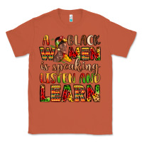 Copper a black women is speaking listen and learn Classic Tee - LillyAllenDesigns
