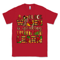 Red a black women is speaking listen and learn Classic Tee - LillyAllenDesigns
