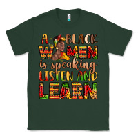 Sports Green a black women is speaking listen and learn Classic Tee - LillyAllenDesigns