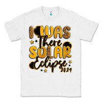 White i was there solar eclipse 2024 Classic Tee - LillyAllenDesigns