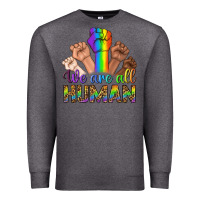 Charcoal Heather We Are All Human Premium Sweatshirt - BundleAndBundleShop
