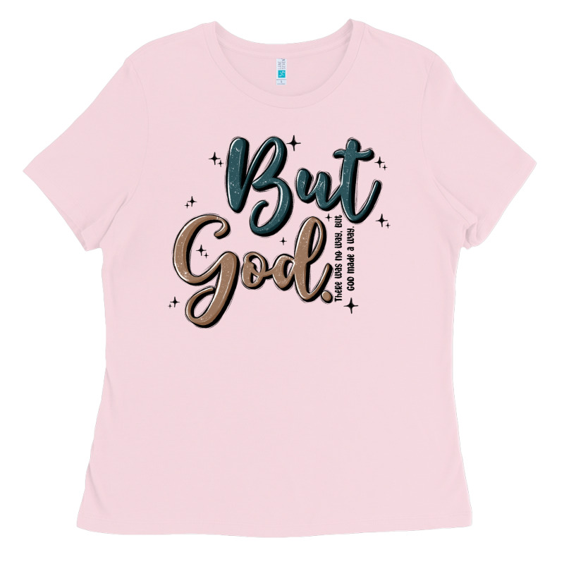 But God Ladies Tee by MaliasSmallBusiness | Teevron