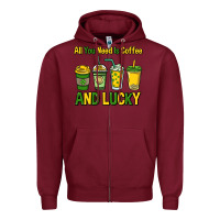 Burgundy All you need is coffee and lucky St. Patrick's Zipper Hoodie - HowdyJamesFarm