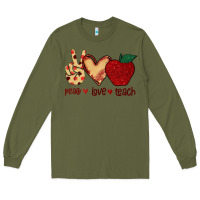 Army Green Peace Love Teach Long Sleeve Tee - Bettercallsaul