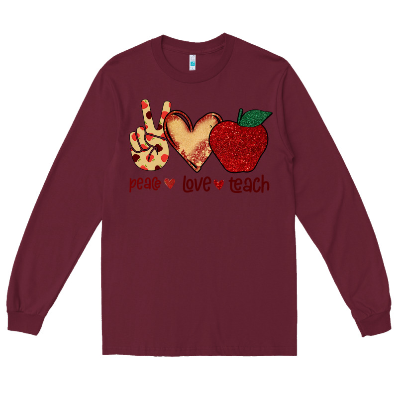 Peace Love Teach Long Sleeve Tee by Bettercallsaul | Teevron