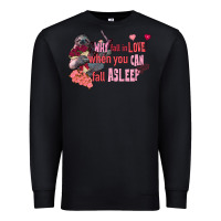 Black sloth why fall in love when you can fall asleep Premium Sweatshirt - FaDigitalArtStudio