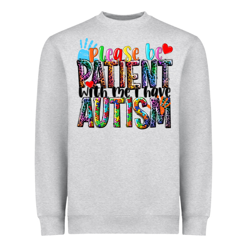 Please Be Patient With Me I Have Autism Heavyweight Sweatshirt by NancyCooperArtShop | Teevron