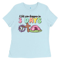 Baby Blue a lot can happen in 3 days Ladies Tee - MaliasSmallBusiness