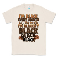 Natural im black every month but this month im blackity bl Classic Tee - LillyAllenDesigns