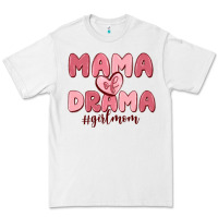 White mama of drama girl mom Premium Tee - MaliasSmallBusiness