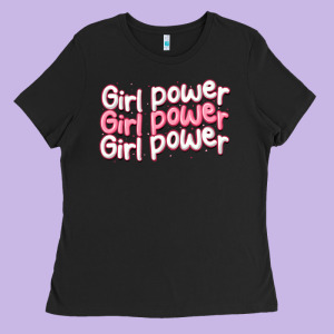 Girl Power Ladies Tee Designed By Maliassmallbusiness