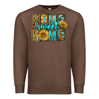 Chestnut Western Home Sweet Home Premium Sweatshirt - FaDigitalArtStudio