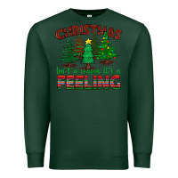 Sports Green christmas isn't a season it's a feeling Premium Sweatshirt - BundleAndBundleShop