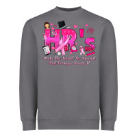 Storm breast cancer hr human resources Heavyweight Sweatshirt - texasbilliewilder