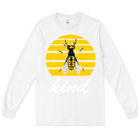 White Bee Kind Long Sleeve Tee - Bettercallsaul