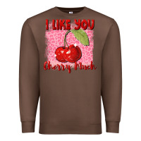 Chestnut i like you cherry much Premium Sweatshirt - FaDigitalArtStudio