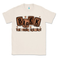 Natural black the prime element melanin Classic Tee - LillyAllenDesigns