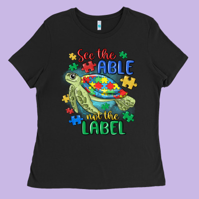 See The Able Not The Label Ladies Tee Designed By Maliassmallbusiness