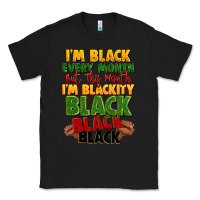 Black juneteenth im black every month Classic Tee - LillyAllenDesigns