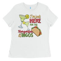 White i'm here for the margaritas and tacos Ladies Tee - MaliasSmallBusiness