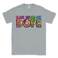 Heather Grey black women are dope Classic Tee - LillyAllenDesigns