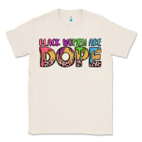 Natural black women are dope Classic Tee - LillyAllenDesigns