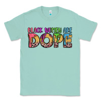 Seafoam black women are dope Classic Tee - LillyAllenDesigns