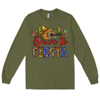 Army Green Down to fiesta Long Sleeve Tee - RanaPortraitStore