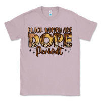 Lilac black women are dope periodt Classic Tee - LillyAllenDesigns