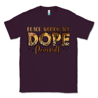 Plum black women are dope periodt Classic Tee - LillyAllenDesigns